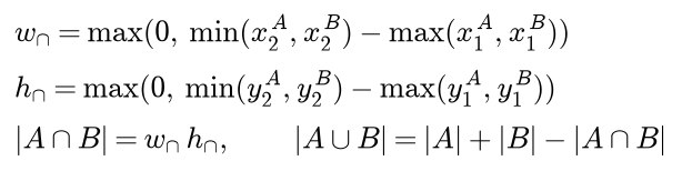 The intersection width is the larger of zero and the smaller right edge minus the larger left edge, the height likewise with top and bottom edges; the intersection area is width times height, and the union is the sum of the two areas minus the intersection