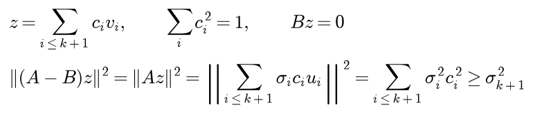 z is the sum over i up to k plus 1 of c i v i with the squares of the c i summing to 1 and B z equal to zero; then the squared length of A minus B times z equals the squared length of A z, which is the sum over i up to k plus 1 of sigma i squared c i squared, which is at least sigma k plus 1 squared