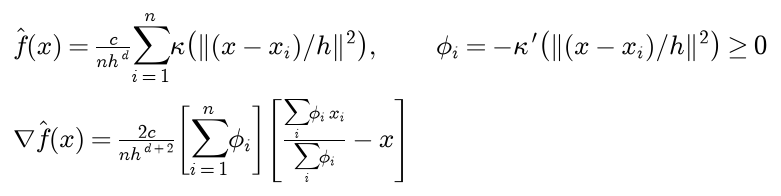 The density estimate f hat at x is c over n h to the d times the sum over points of kappa of the squared scaled distance; phi i is minus the derivative of kappa at the same argument, which is never negative; the gradient of f hat is a positive constant times the sum of the phi i, times the weighted mean of the points minus x