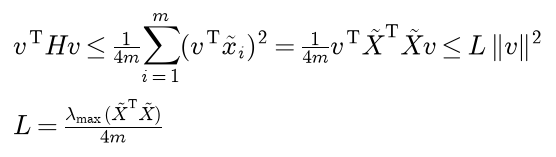 v transposed H v is at most one over 4 m times the sum of squares of v transposed augmented x i, which equals one over 4 m times v transposed times the augmented matrix transposed times the augmented matrix times v, which is at most L times the squared norm of v, where L is the largest eigenvalue of the augmented matrix transposed times itself, divided by 4 m