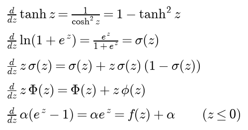 The derivative of tanh is 1 over cosh squared, which is 1 minus tanh squared; the derivative of the log of 1 plus e to the z is e to the z over 1 plus e to the z, which is sigma; the derivative of z sigma is sigma plus z sigma times 1 minus sigma; the derivative of z Phi is Phi plus z phi; for z at most 0 the derivative of alpha times e to the z minus 1 is alpha e to the z, which is the ELU output plus alpha