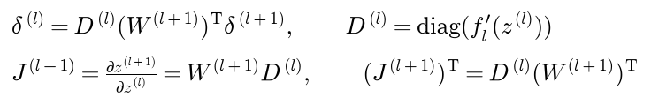 The error of layer l is D of layer l times the transposed weights of layer l plus 1 times the error of layer l plus 1, where D is the diagonal matrix of the slopes of layer l; the Jacobian of layer l plus 1 is W of layer l plus 1 times D of layer l, and its transpose is D of layer l times the transposed weights