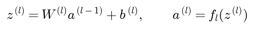 The net inputs of layer l are W times the activations of layer l minus 1 plus b, and the activations of layer l are f applied to the net inputs