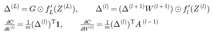 The output errors are G times the derivative of the output activation, entry by entry; the errors of layer l are the errors of layer l plus 1 times the weights of layer l plus 1, times the derivative of layer l entry by entry; the bias gradient is one over m times the transposed errors times the column of ones, and the weight gradient is one over m times the transposed errors times the activations of the layer below