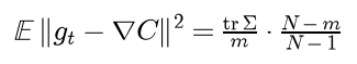 The expected squared distance between the batch gradient and the full gradient is tr Sigma over m times N minus m over N minus 1