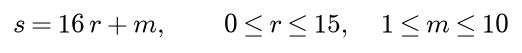 s is 16 r plus m, with r from 0 to 15 and m from 1 to 10